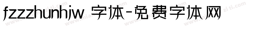 fzzzhunhjw 字体字体转换